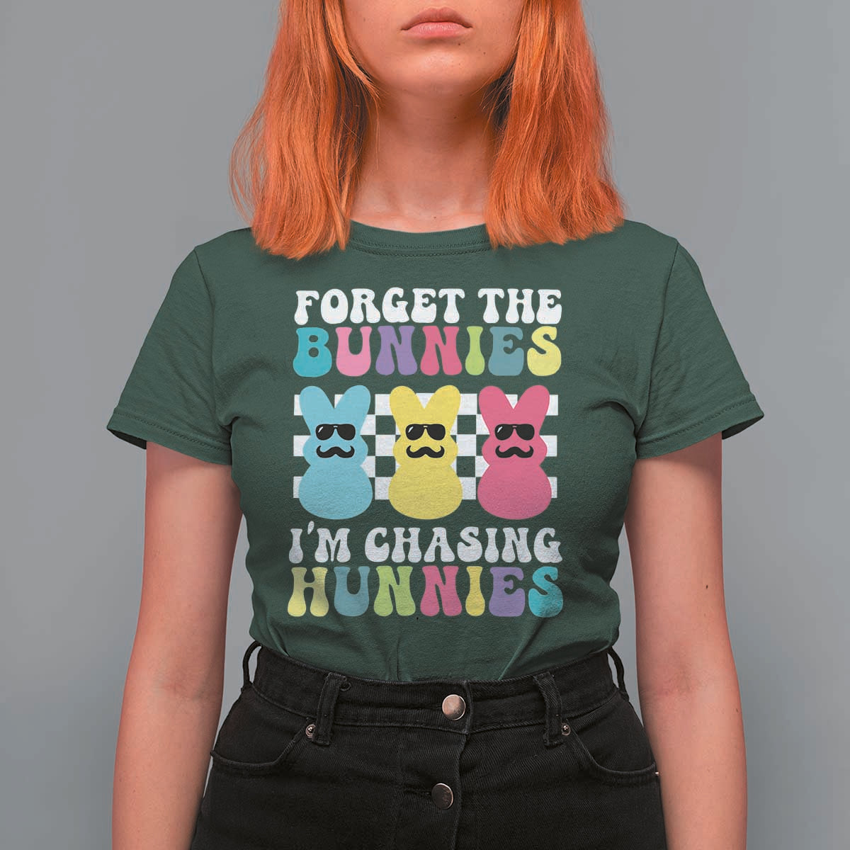 Funny Easter Forget The Bunnies I Am Chasing Hunnies T Shirt For Women