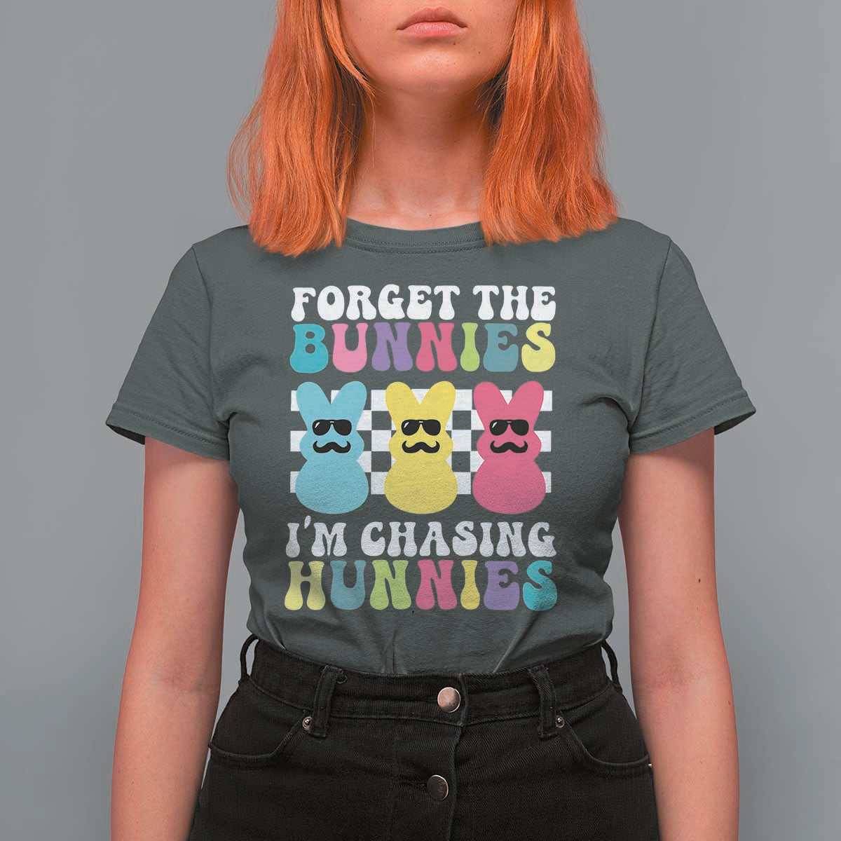 Funny Easter Forget The Bunnies I Am Chasing Hunnies T Shirt For Women