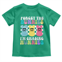 Funny Easter Forget The Bunnies I Am Chasing Hunnies Toddler T Shirt