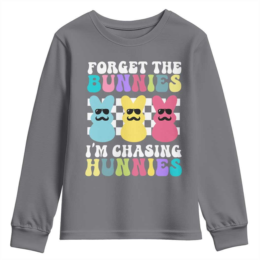 Funny Easter Forget The Bunnies I Am Chasing Hunnies Youth Sweatshirt