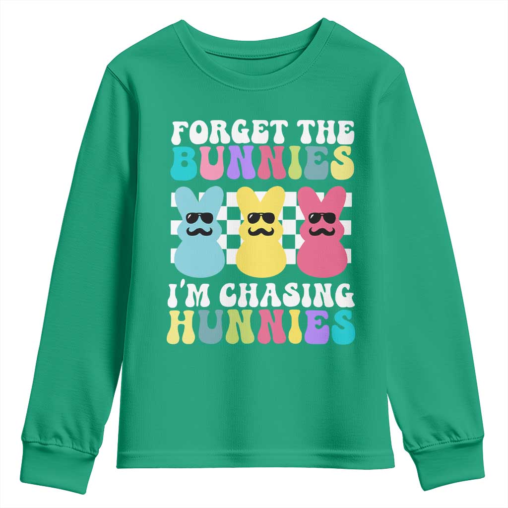Funny Easter Forget The Bunnies I Am Chasing Hunnies Youth Sweatshirt