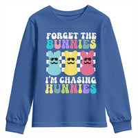 Funny Easter Forget The Bunnies I Am Chasing Hunnies Youth Sweatshirt
