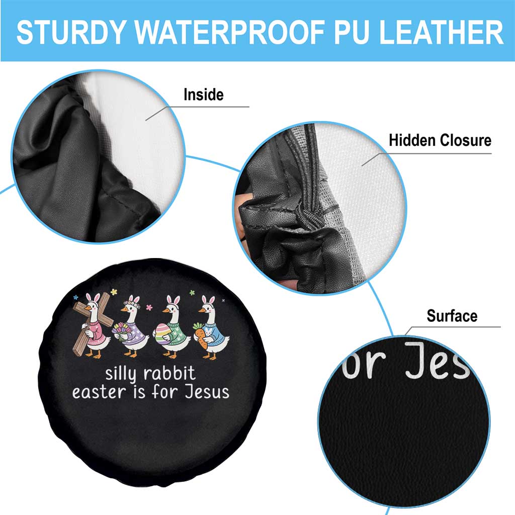 Funny Easter Day Silly Goose Spare Tire Cover Silly Rabbit Easter Is For Jesus