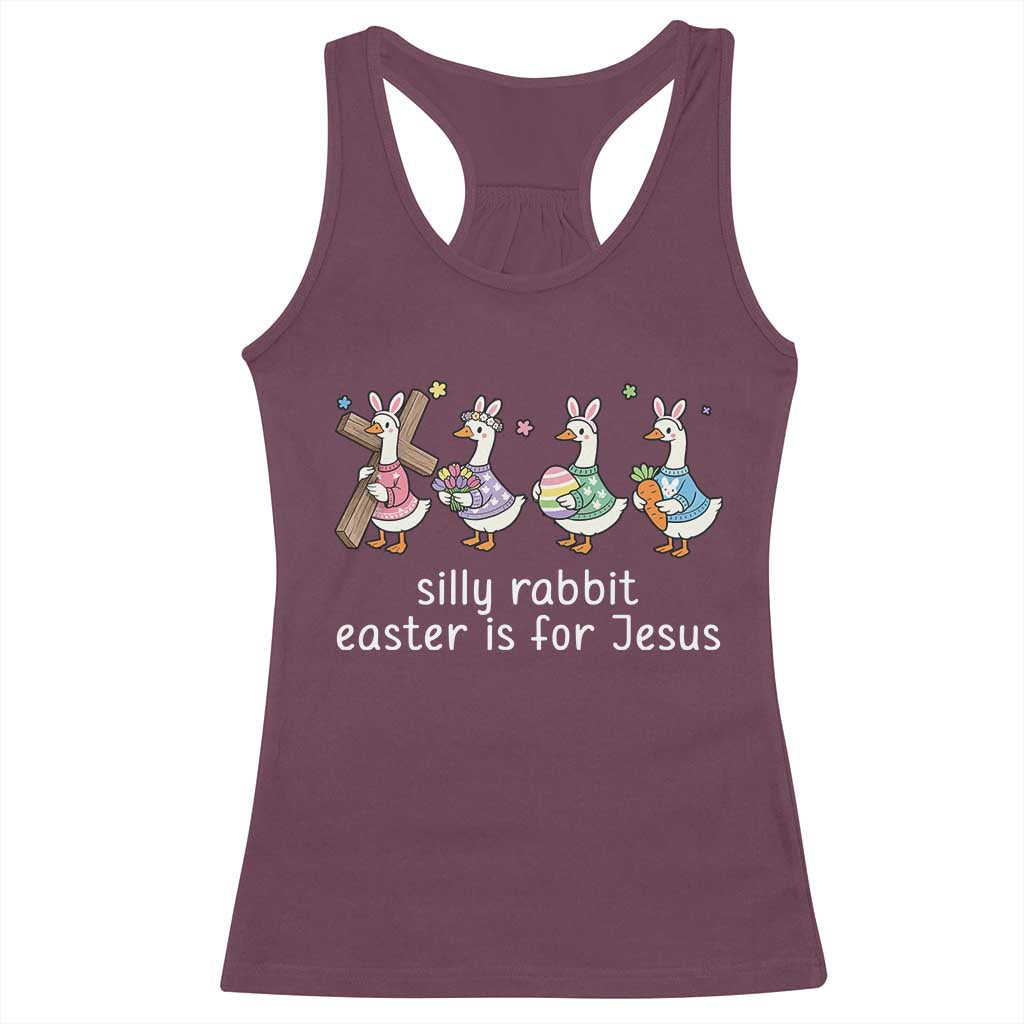 Funny Easter Day Silly Goose Racerback Tank Top Silly Rabbit Easter Is For Jesus