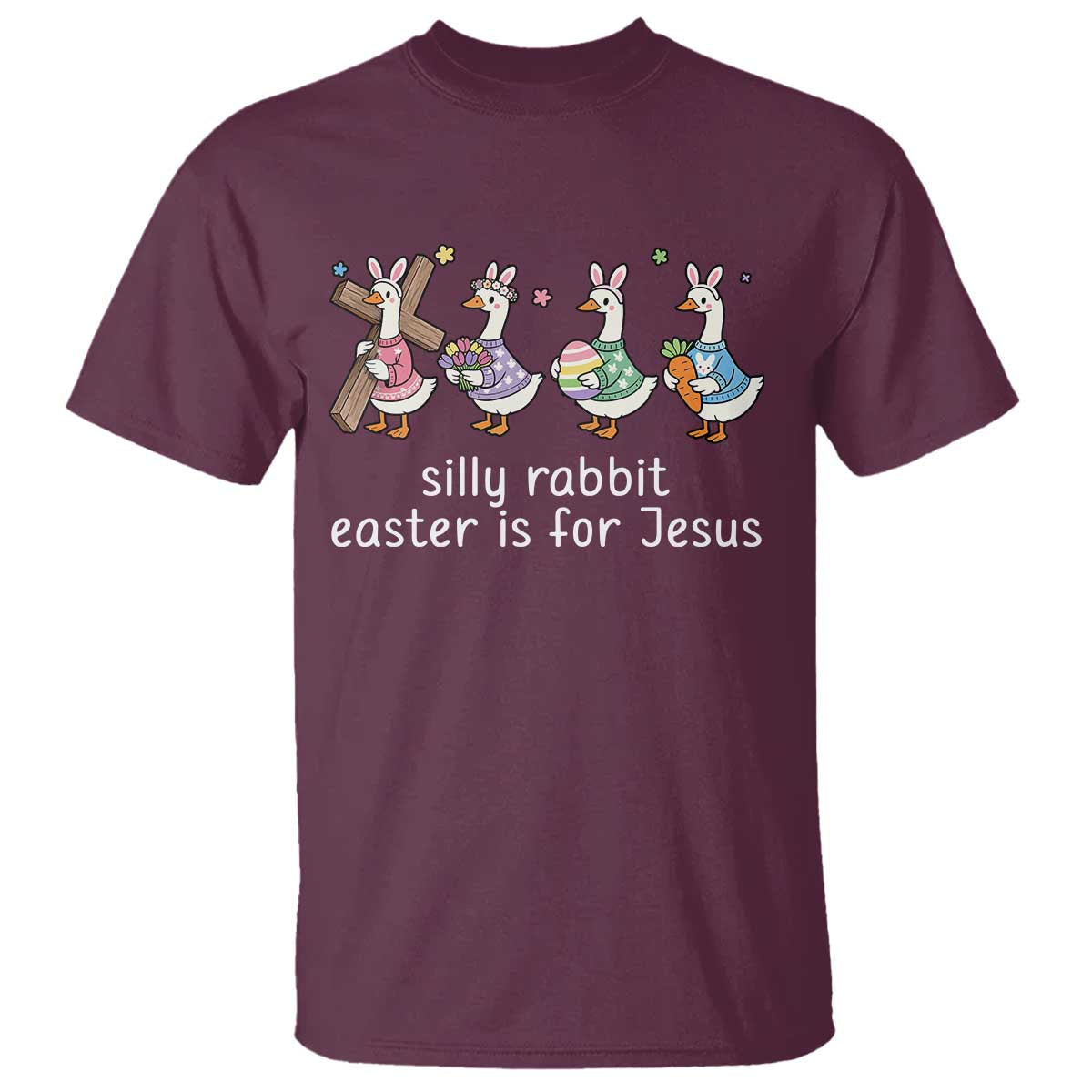 Funny Easter Day Silly Goose T Shirt Silly Rabbit Easter Is For Jesus