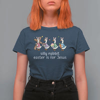 Funny Easter Day Silly Goose T Shirt For Women Silly Rabbit Easter Is For Jesus