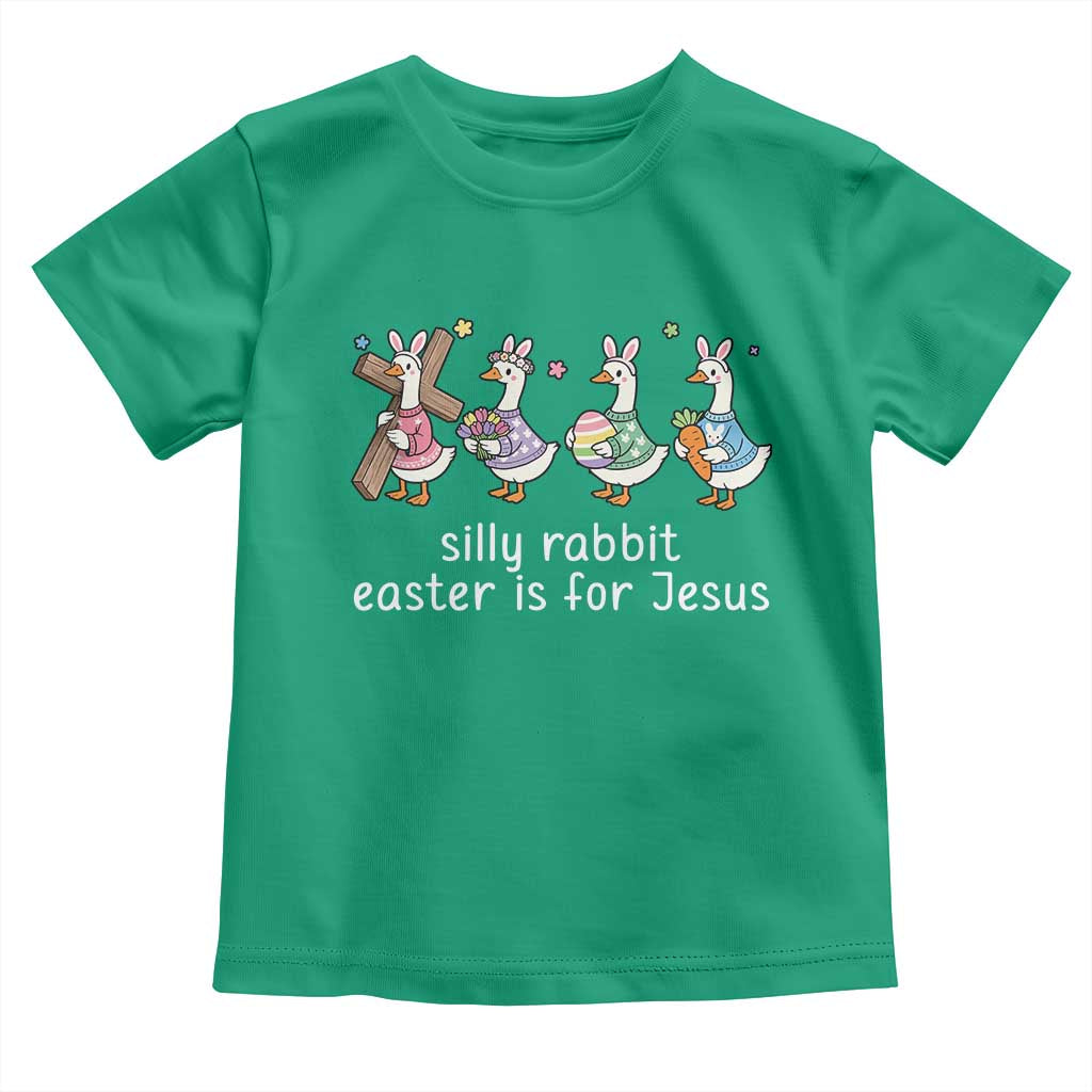 Funny Easter Day Silly Goose Toddler T Shirt Silly Rabbit Easter Is For Jesus