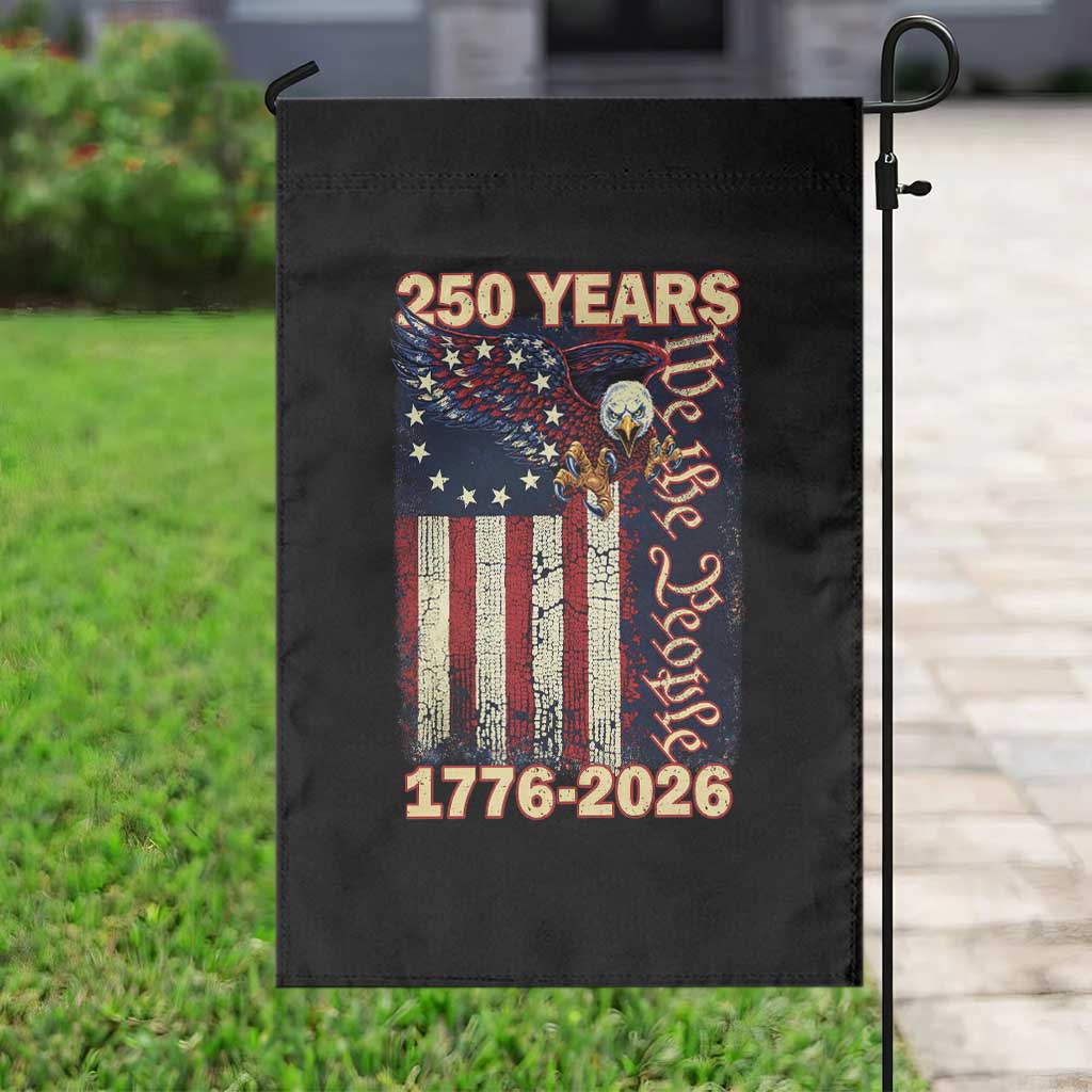 250th Anniversary USA Patriotic Garden Flag 250 Years We The People Vintage Bald Eagle