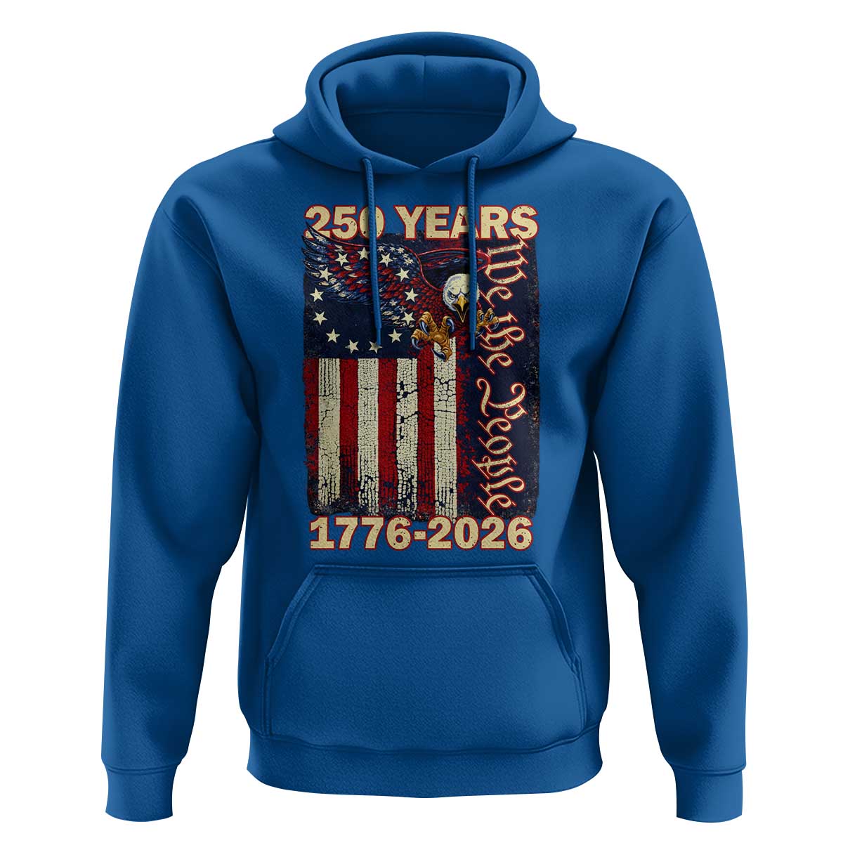 250th Anniversary USA Patriotic Hoodie 250 Years We The People Vintage Bald Eagle