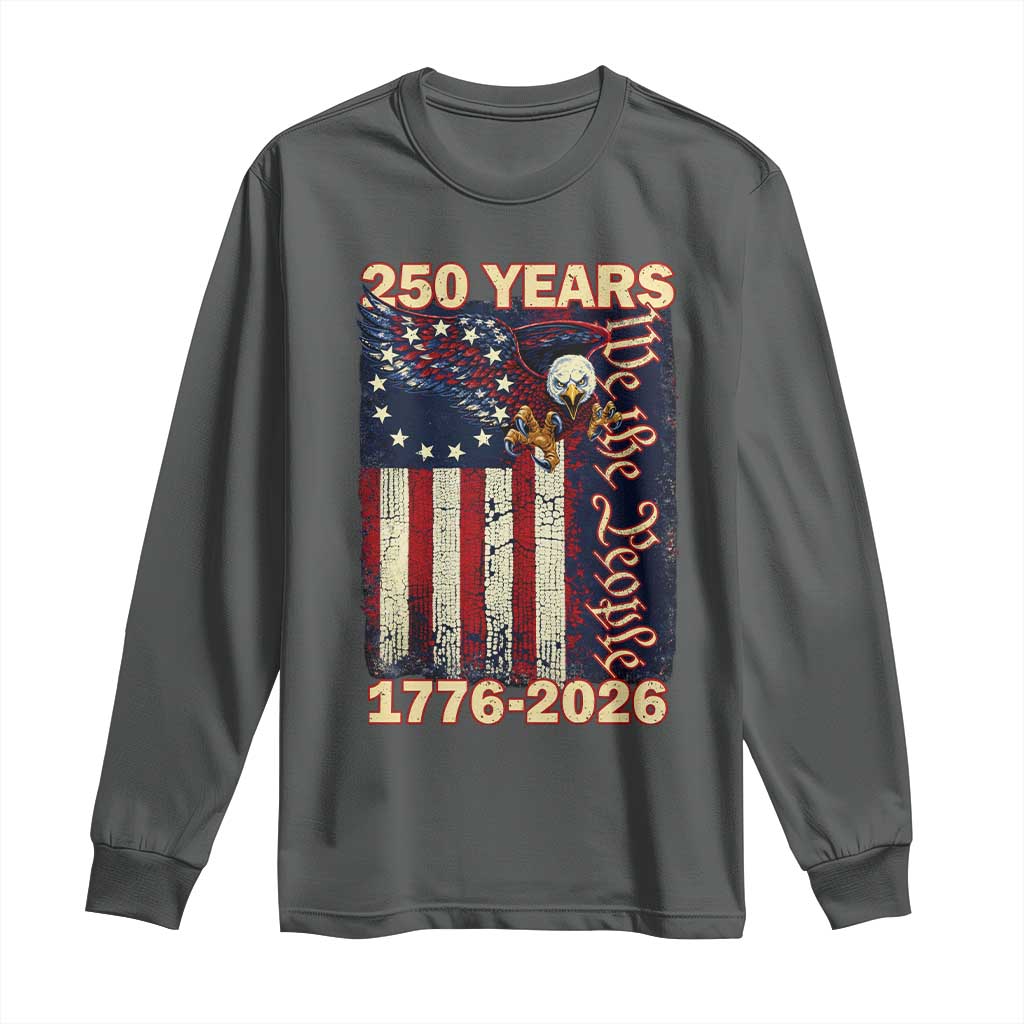 250th Anniversary USA Patriotic Long Sleeve Shirt 250 Years We The People Vintage Bald Eagle