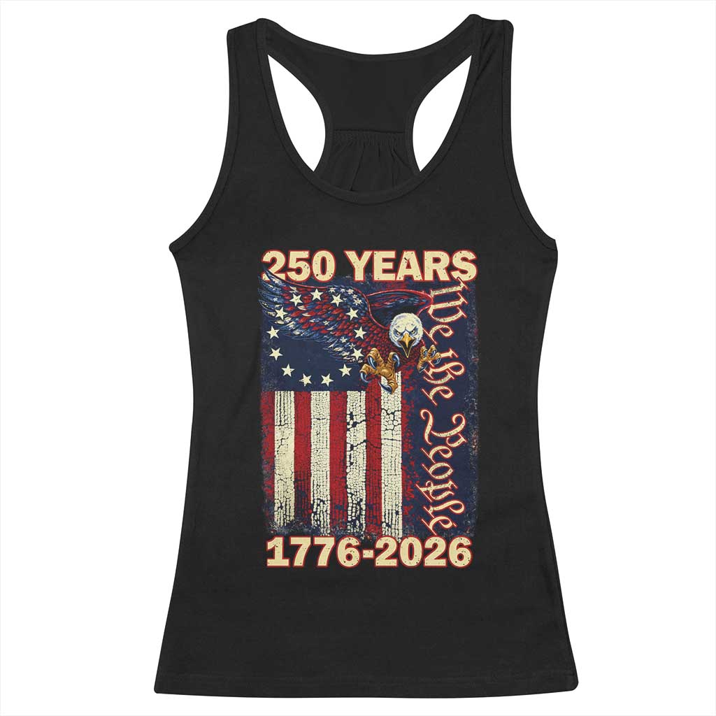 250th Anniversary USA Patriotic Racerback Tank Top 250 Years We The People Vintage Bald Eagle