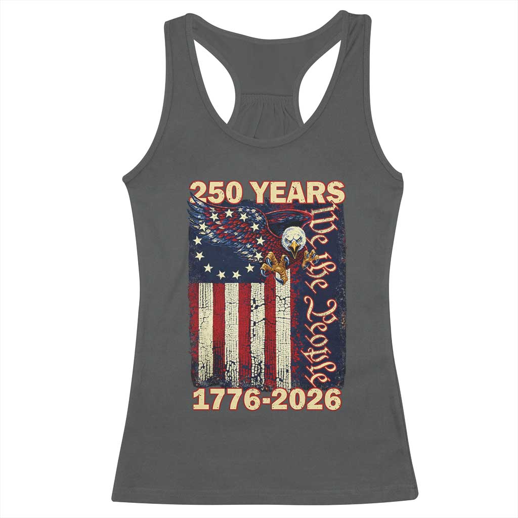 250th Anniversary USA Patriotic Racerback Tank Top 250 Years We The People Vintage Bald Eagle