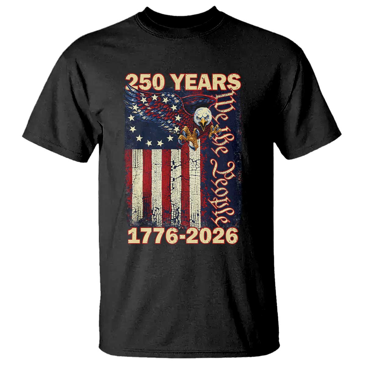 250th Anniversary USA Patriotic T Shirt 250 Years We The People Vintage Bald Eagle