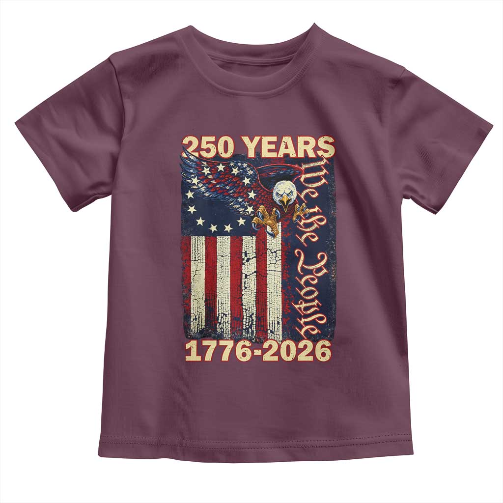 250th Anniversary USA Patriotic Toddler T Shirt 250 Years We The People Vintage Bald Eagle