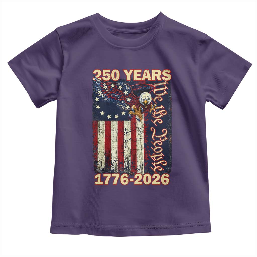 250th Anniversary USA Patriotic Toddler T Shirt 250 Years We The People Vintage Bald Eagle