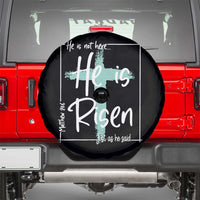 Easter He Is Risen Spare Tire Cover He Is Not Here Christian Cross