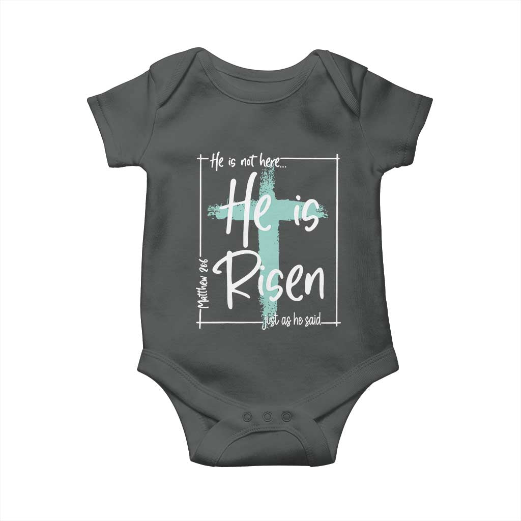 Easter He Is Risen Baby Onesie He Is Not Here Christian Cross