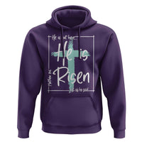 Easter He Is Risen Hoodie He Is Not Here Christian Cross