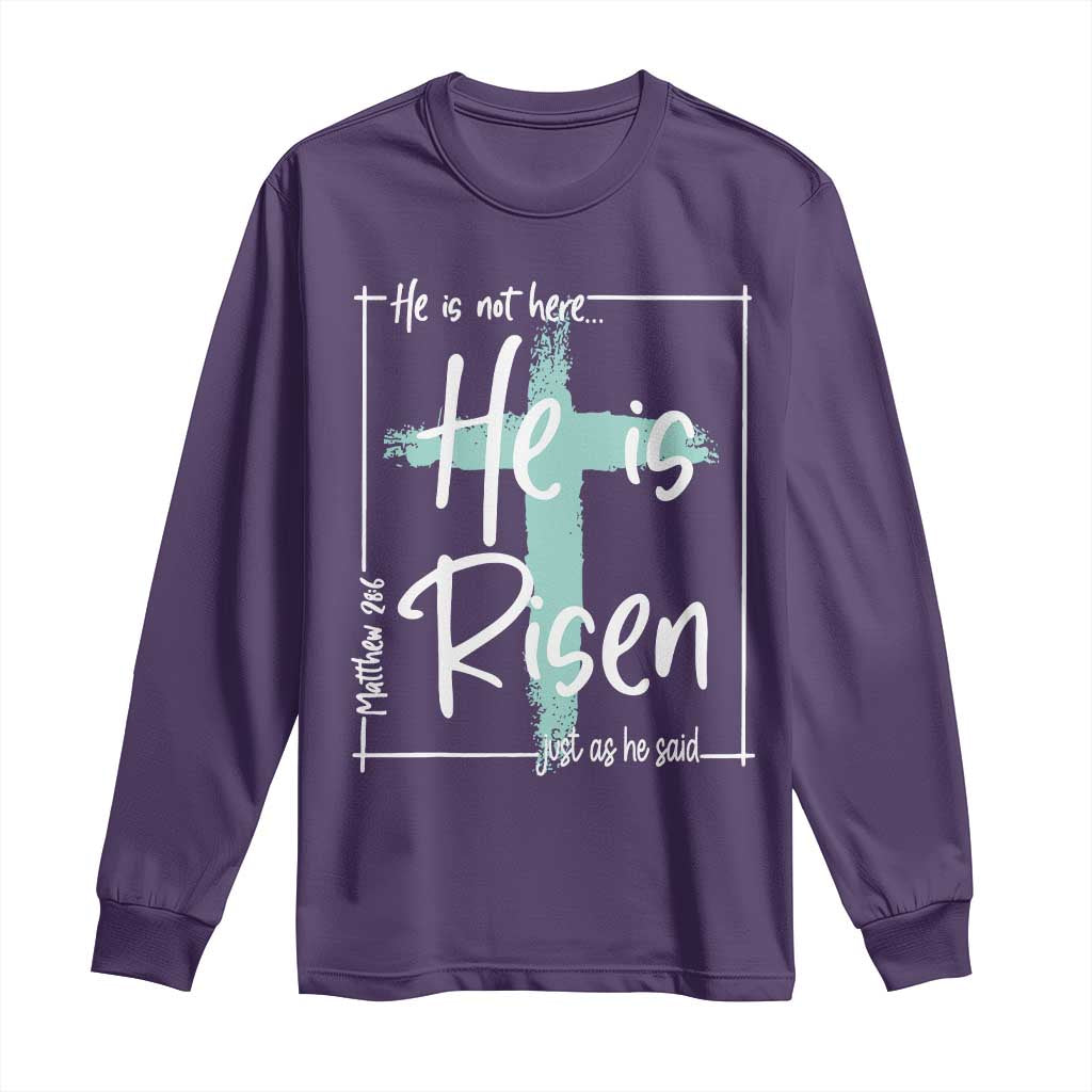 Easter He Is Risen Long Sleeve Shirt He Is Not Here Christian Cross