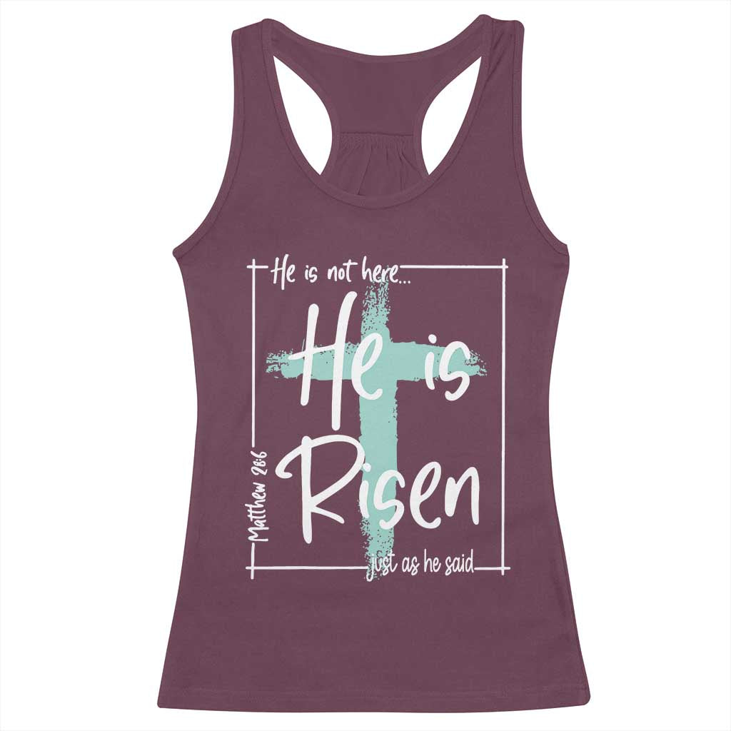 Easter He Is Risen Racerback Tank Top He Is Not Here Christian Cross