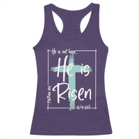 Easter He Is Risen Racerback Tank Top He Is Not Here Christian Cross