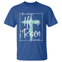 Easter He Is Risen T Shirt He Is Not Here Christian Cross