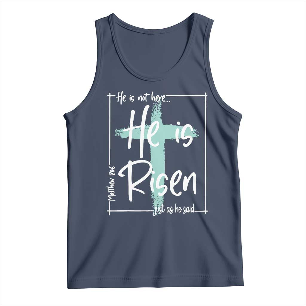 Easter He Is Risen Tank Top He Is Not Here Christian Cross