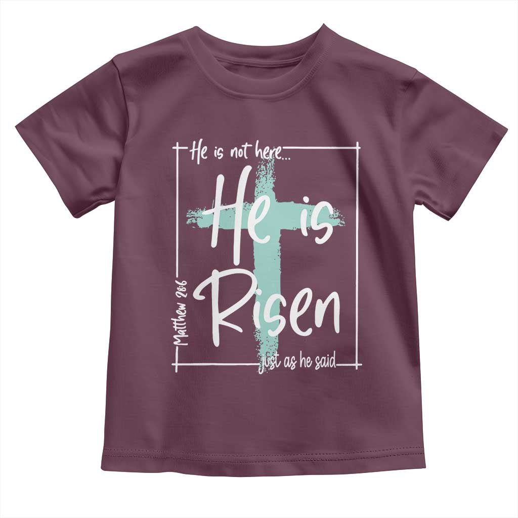 Easter He Is Risen Toddler T Shirt He Is Not Here Christian Cross