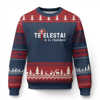 Tetelestai It Is Finished Ugly Christmas Sweater Jesus Last Words Christian Easter