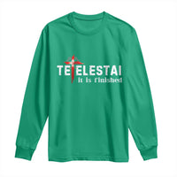 Tetelestai It Is Finished Long Sleeve Shirt Jesus Last Words Christian Easter