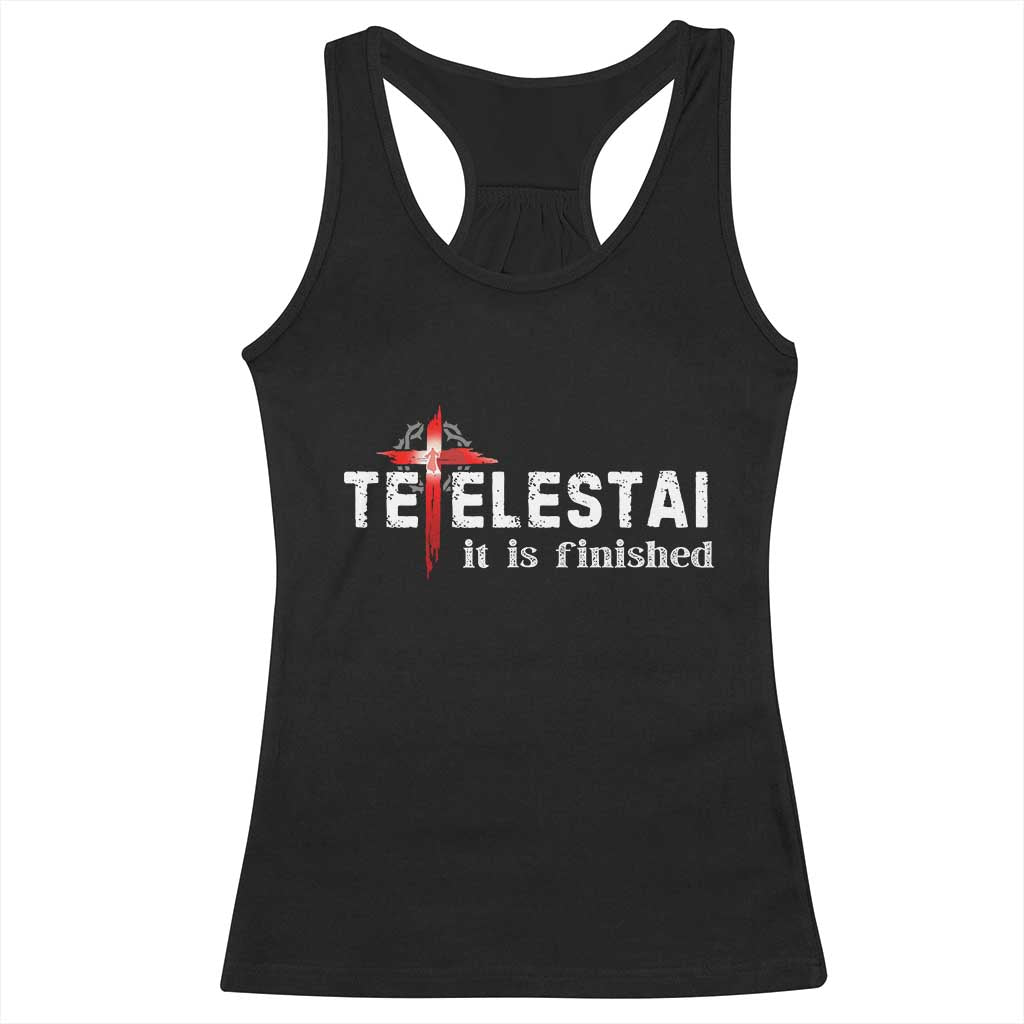 Tetelestai It Is Finished Racerback Tank Top Jesus Last Words Christian Easter