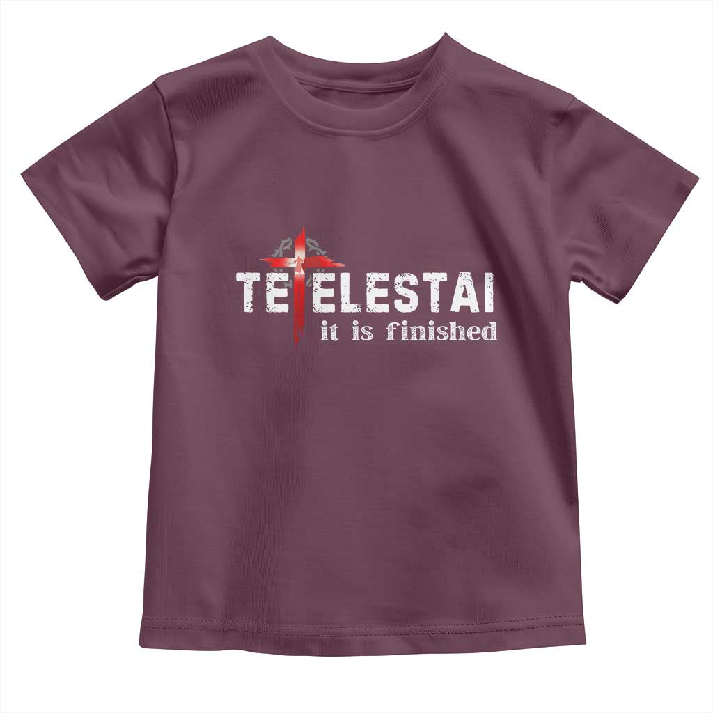 Tetelestai It Is Finished Toddler T Shirt Jesus Last Words Christian Easter