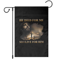 Jesus He Dided For Me So I Live For Him Garden Flag Christian Religious Bible