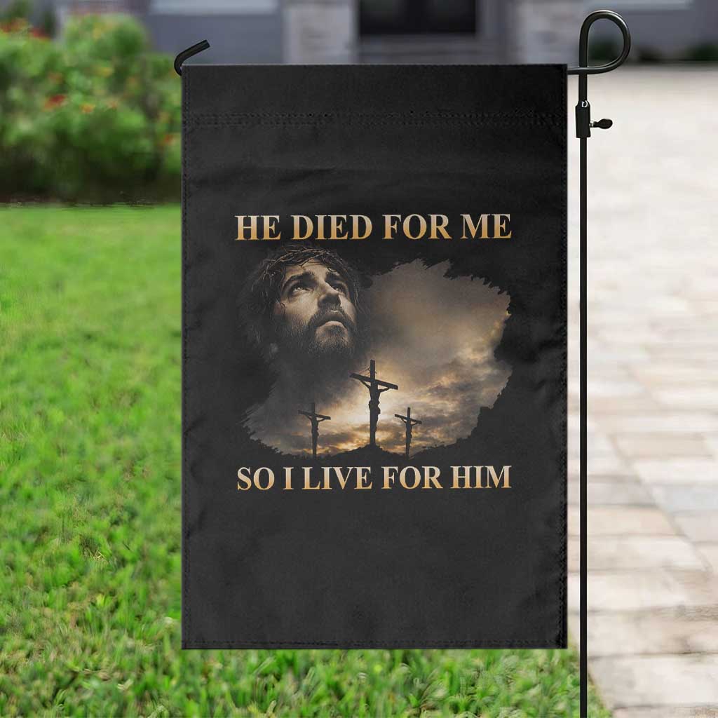 Jesus He Dided For Me So I Live For Him Garden Flag Christian Religious Bible