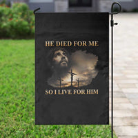 Jesus He Dided For Me So I Live For Him Garden Flag Christian Religious Bible