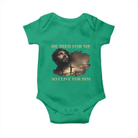 Jesus He Dided For Me So I Live For Him Baby Onesie Christian Religious Bible