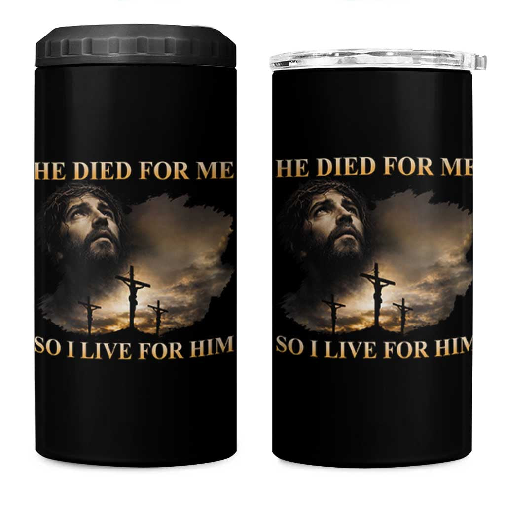 Jesus He Dided For Me So I Live For Him 4 in 1 Can Cooler Tumbler Christian Religious Bible
