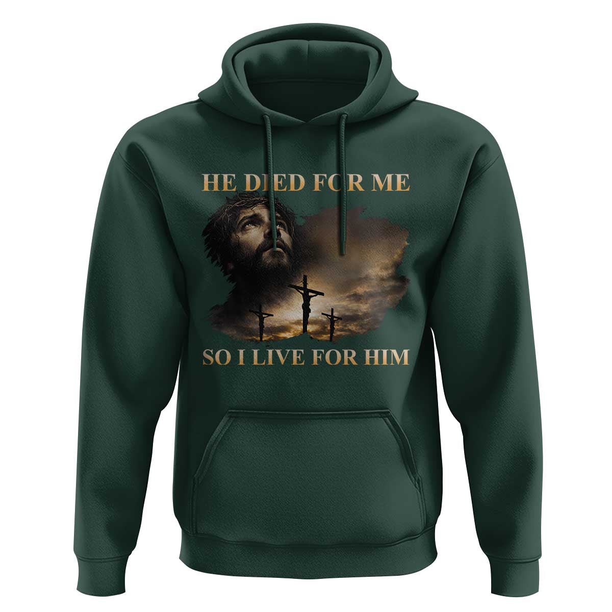 Jesus He Dided For Me So I Live For Him Hoodie Christian Religious Bible
