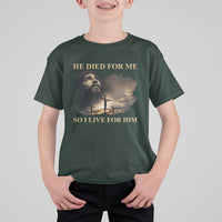 Jesus He Dided For Me So I Live For Him T Shirt For Kid Christian Religious Bible