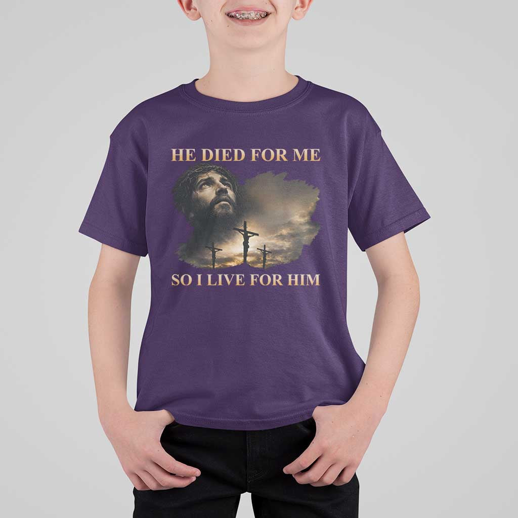 Jesus He Dided For Me So I Live For Him T Shirt For Kid Christian Religious Bible