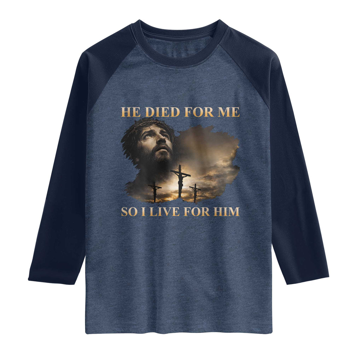 Jesus He Dided For Me So I Live For Him Raglan Shirt Christian Religious Bible