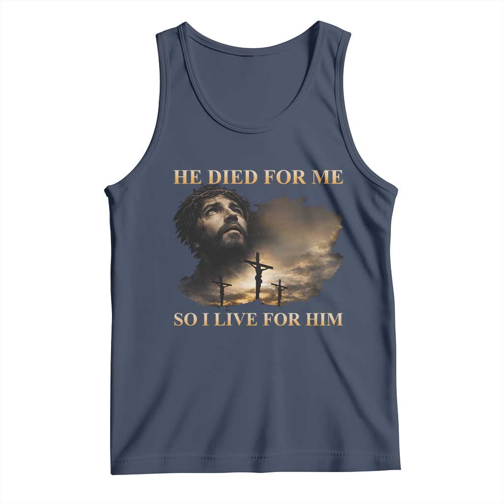 Jesus He Dided For Me So I Live For Him Tank Top Christian Religious Bible