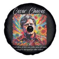 Cesar Chavez Spare Tire Cover Preservation Of Ones Own Culture Does Not Require Contempt