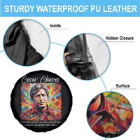 Cesar Chavez Spare Tire Cover Preservation Of Ones Own Culture Does Not Require Contempt