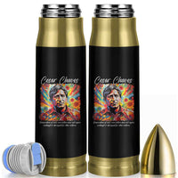 Cesar Chavez Bullet Tumbler Preservation Of Ones Own Culture Does Not Require Contempt