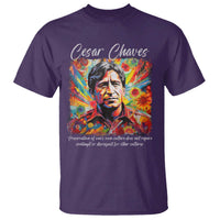 Cesar Chavez T Shirt Preservation Of Ones Own Culture Does Not Require Contempt