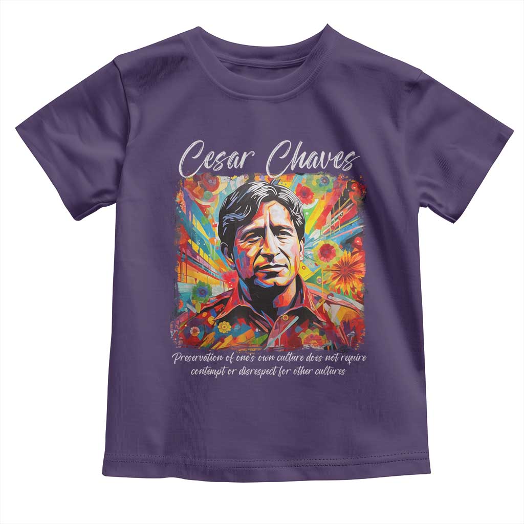 Cesar Chavez Toddler T Shirt Preservation Of Ones Own Culture Does Not Require Contempt