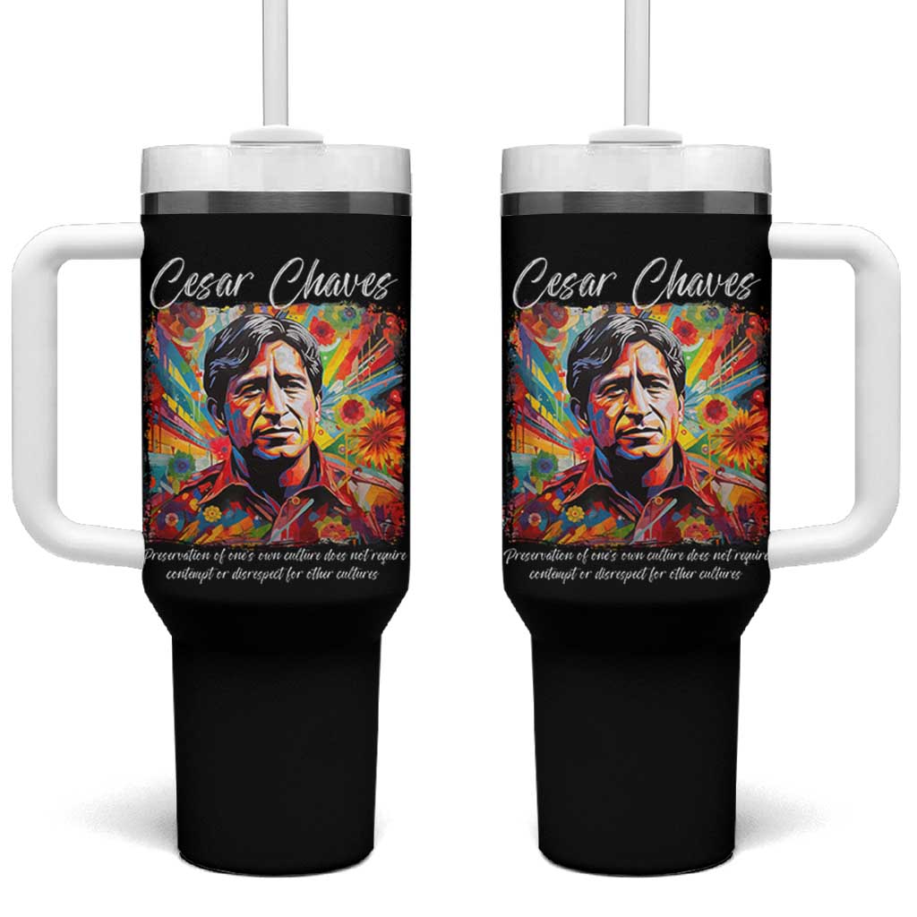 Cesar Chavez Tumbler With Handle Preservation Of Ones Own Culture Does Not Require Contempt