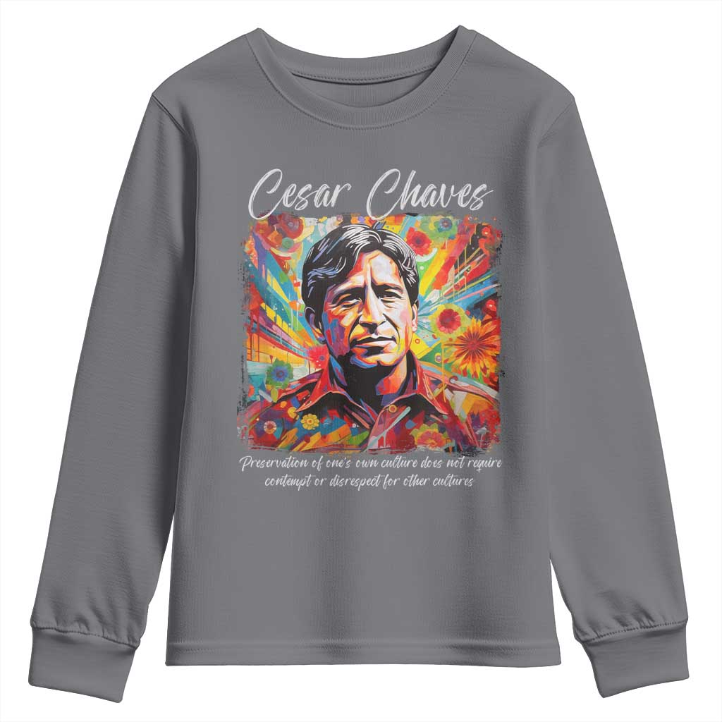 Cesar Chavez Youth Sweatshirt Preservation Of Ones Own Culture Does Not Require Contempt
