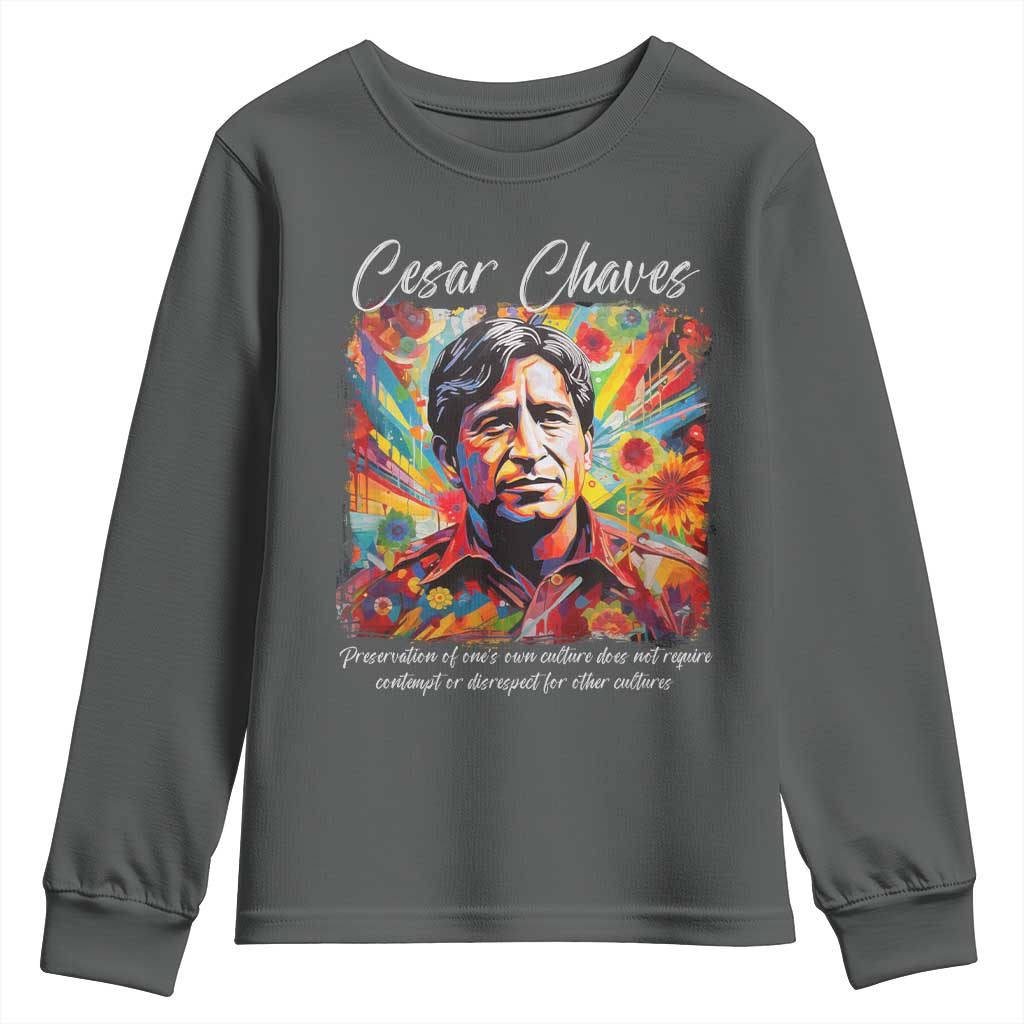 Cesar Chavez Youth Sweatshirt Preservation Of Ones Own Culture Does Not Require Contempt